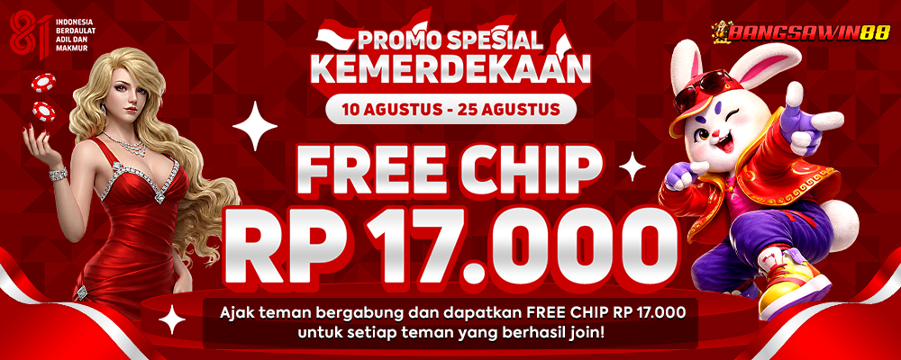Promo 17 Agustus 2026 Free Chip