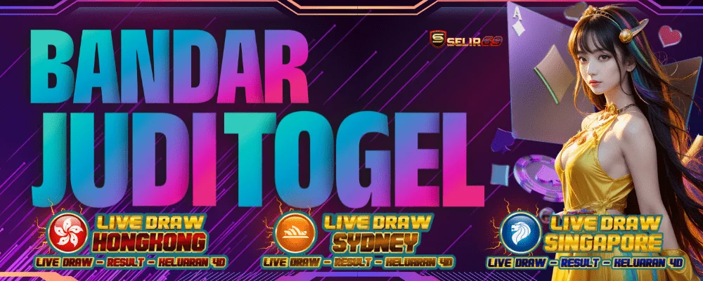 Bandar judi togel SELIR69 dengan pasaran Hongkong Sydney dan Singapore