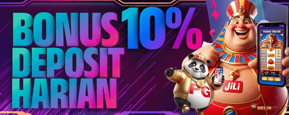 Bonus deposit harian 10% SELIR69 untuk member aktif